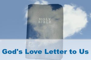 Is the Bible God's Love Letter to Us by Maria Bowie at build alliance