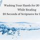 Washing Your Hands for 20 Seconds While Reading Scriptures
